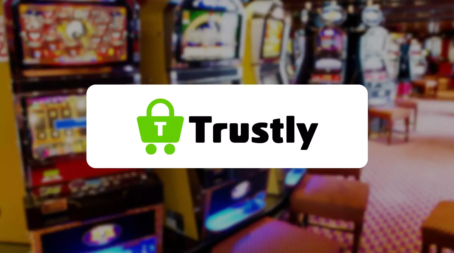 Trustly Online Casinis in Canada